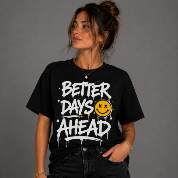 Better Days Ahead