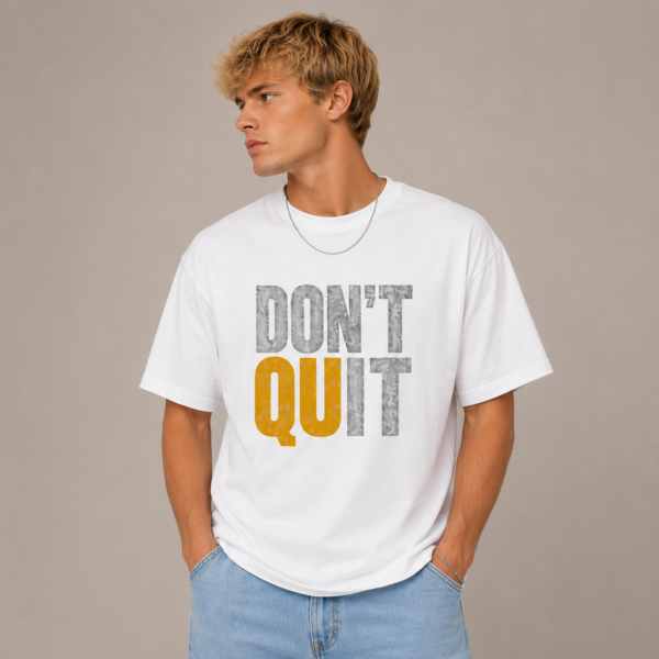 Dont Quit