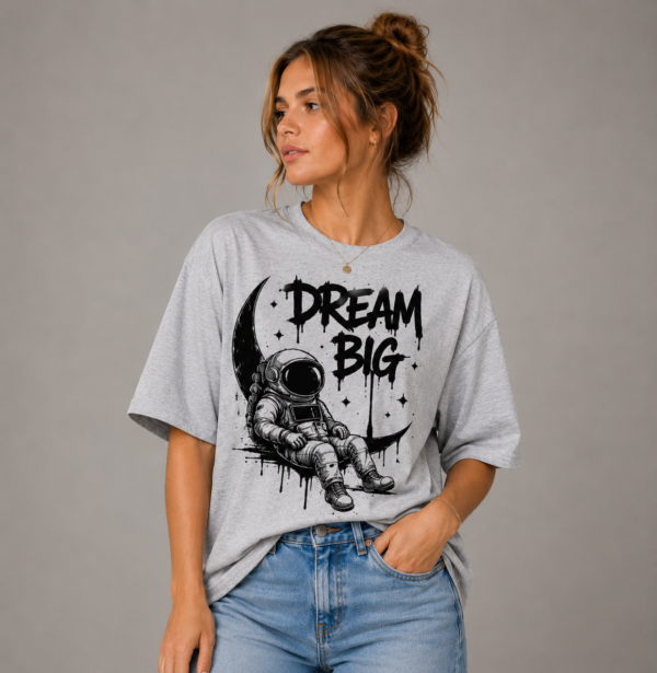 Dream Big
